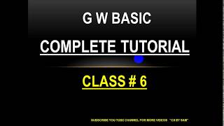how to work in gwbasic. 10th class. computer . tutorial and practicals.Cs by sam. GW basic commands