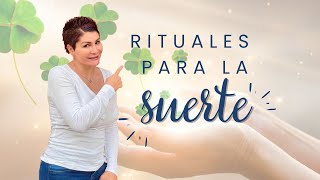 Rituales Para La Suerte