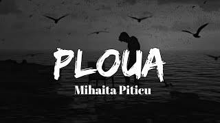 Mihaita Piticu - Ploua Slowed 🖤