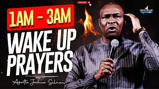 WAKE UP AT 1AM - 3AM DECLARE THIS DANGEROUS PRAYERS TO RESULTS - APOSTLE JOSHUA SELMAN