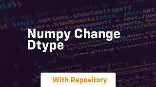 numpy change dtype