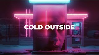 NEWIK \u0026 RACKWHEEL - COLD OUTSIDE