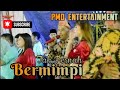 TAK PERNAH BERMIMPI || PMD ENTERTAINMENT | Wd