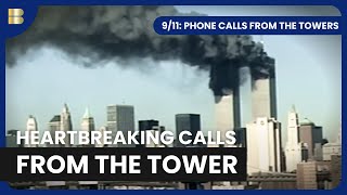 9/11: Phone Calls from the Towers - Documentary