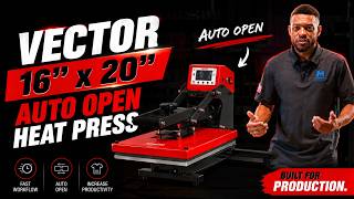 The Heat Press That Will Start Your Business - VECTOR V1620-AS