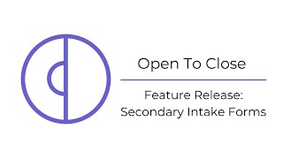 Secondary Intake Forms | Webinar