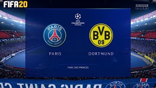 FIFA 20 !  PSG Vs Borussia Dortmund  ! Champions League 2019/20 ! Round of 16 ! 10.03.2020