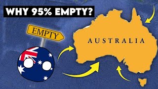 Why is Australia 95% empty?