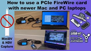 How to use FireWire and PCIe cards with a laptop via USB4/Thunderbolt/USB-C (MiniDV Capture works!)
