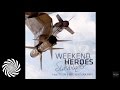 Weekend Heroes - Sidewinder (Ticon Remix)