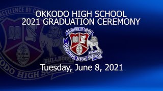 Okkodo High School 2021 Graduation Ceremony