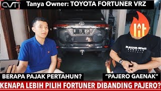 CVT Talkshow #6: QnA Toyota Fortuner VRZ (Tanya Owner) | KENAPA PILIH FORTUNER BUKAN PAJERO? |