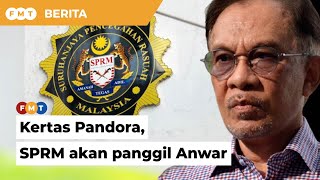 Pendedahan Kertas Pandora, SPRM akan panggil Anwar