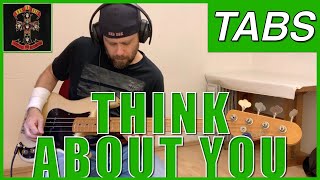 "Think About You" bass tabs cover, Guns 'n Roses [PLAYALONG]