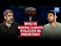 Who Makes Climate Policies In Pakistan? | Front Seat | Dawar Butt | Rafay Alam | Dawn News English