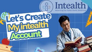 How to Create a MyIntealth Account | Step-by-Step Guide for ECFMG & USMLE Certification #MyIntealth