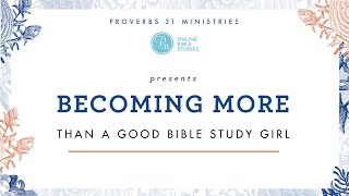 OBS Week 1 Study: Becoming More, by Lysa TerKeurst