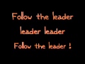Follow The Leader Lyrics