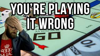 Everyone Plays Monopoly Wrong and It Ruins the Game