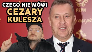 CZEGO NIE MÓWI CEZARY KULESZA