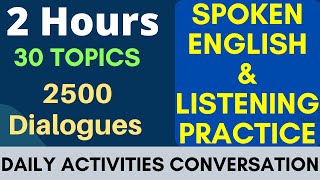 2 Hours Speaking English Practice Conversation || Improve Spoken English Listening Skills Everyday