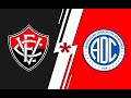 Vitoria X Confiança AO VIVO - Com Imagens - CAMPEONATO BRASILEIRO SERIE C