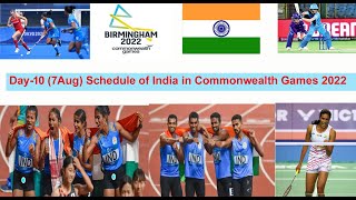 Day 10 (7 Aug) schedule of India in commonwealth games 2022 #cwg #cwg2022 #sports