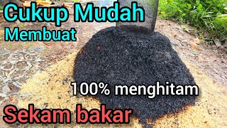 Cara membuat Sekam bakar/Arang sekam dengan mudah dan simpel dengan kualitas terbaik