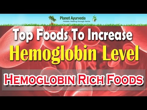 Top Foods To Increase Hemoglobin Level | Hemoglobin Rich Foods Top Foods To Increase Hemoglobin Level | Hemoglobin Rich Foods