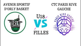 🟢AS ORLY  VS 🔵 PARIS RIVE GAUCHE U18F ( régionale 3)