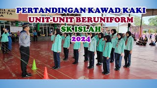 SK ISLAH 2024 PERTANDINGAN KAWAD KAKI UNIT BERUNIFORM