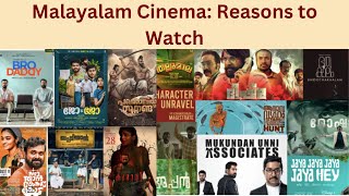 Discovering Malayalam Cinema: Reasons to Watch and Support