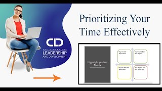 Prioritizing Your Time Effectively - Course Demo