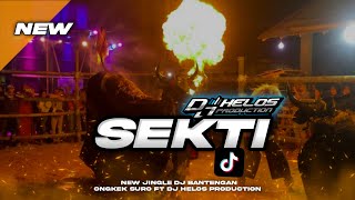 DJ BANTENGAN ONGKEK SURO❗SEKTI, REMIXER BY @djhellosproduction