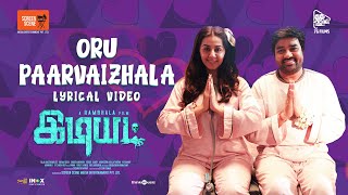 Oru Paarvaizala Lyric Video - Idiot | மிர்ச்சி சிவா, நிக்கி கல்ராணி | ரம்பாலா | விக்ரம் செல்வா