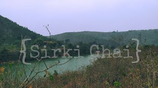 Sirki Ghai a beautyfull Dam in  G.Udayagiri, Kandhamall,Odisha | Cinematic Video