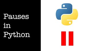 How to create a pause in your python program(using time.sleep())