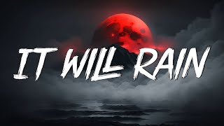 It Will Rain - Bruno Mars (Lyrics) || Jamie Miller , Coldplay... (MixLyrics)