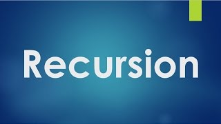 C Programming - 34 - Recursion