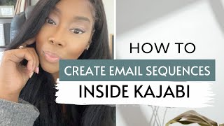 How To Create An Email Sequence In Kajabi