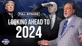 2023 was BAD, Here’s Why 2024 Will Be BETTER | FULL EPISODE | Huckabee