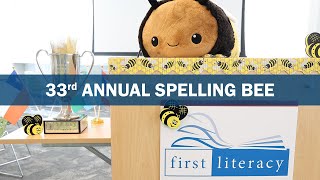 First Literacy 33rd Annual Spelling Bee