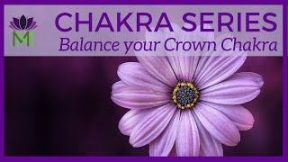 Awaken Pure Consciousness: Balance Your Crown Chakra Energy