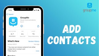 How to Add Contacts on GroupMe App | 2021