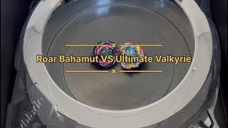 Roar Bahamut Giga Moment - 10 VS Ultimate Valkyrie Legacy Variable’ - 9