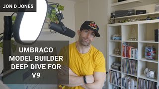 Umbraco Model Builder Deep Dive For V9 and upwards