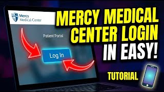How to login to Mercy Medical Center - Easy Tutorial