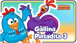 Gallina Pintadita 3 - Oficial - Canciones infantiles para niños y bebés