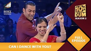 Contestant ने Salman के लिए गाया एक Special Song! | Dus Ka Dum | Full Episode