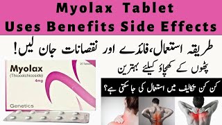 Myolax 4mg Tablet Uses In Urdu | How To Use Myolax Tablet | Thiocolchicoside